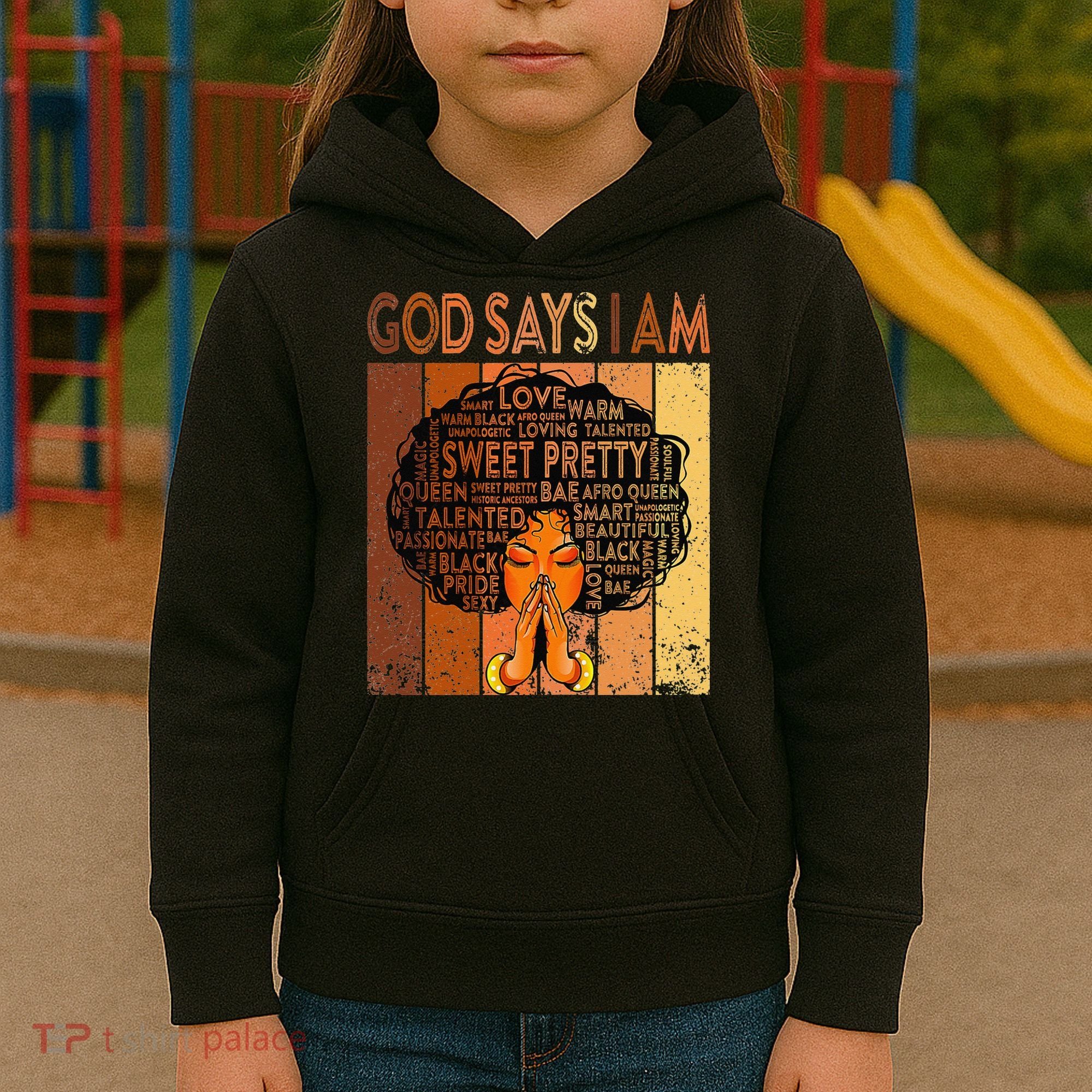 Afro Melanin Juneteenth Black History God Says I Am Kids Hoodie