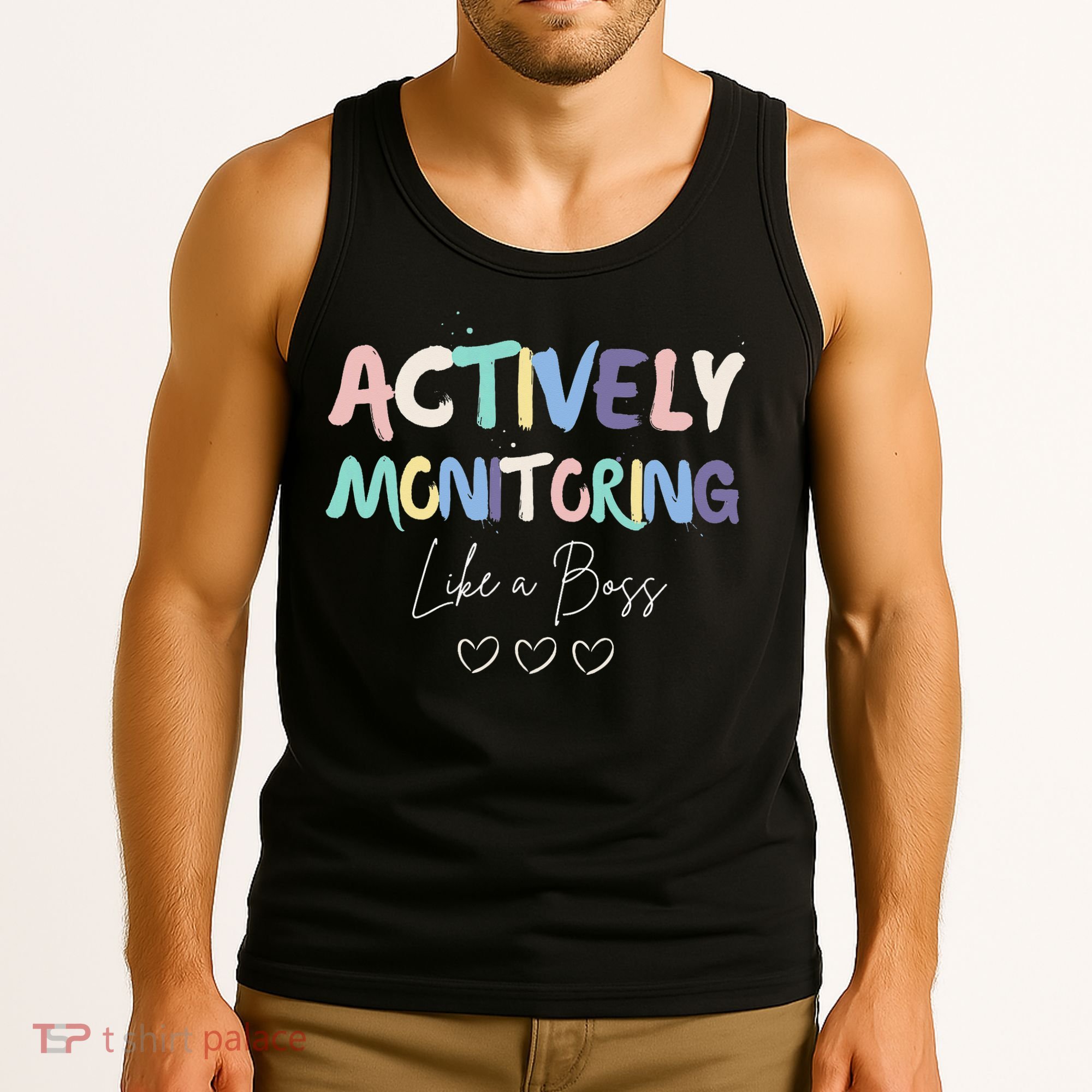 Actively Monitoring Like A Boss State Testing Day Teacher Tank Top