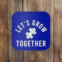Autism Mom Let's Grow Together Puzzle Piece Autism Awareness Cool Gift Coaster thumb 0