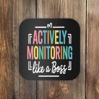 Actively Monitoring Like A Boss Motivational Testing Day Coaster thumb 0