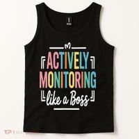 Actively Monitoring Like A Boss Motivational Testing Day Tank Top thumb 2