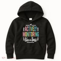 Actively Monitoring Like A Boss Motivational Testing Day Kids Hoodie thumb 0