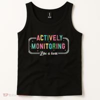 Actively Monitoring Like A Boss State Testing Teacher Tank Top thumb 2