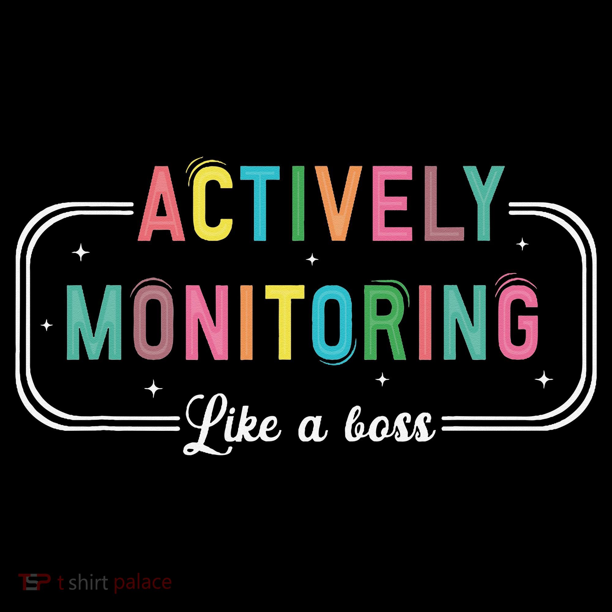 Actively Monitoring Like A Boss State Testing Teacher Tank Top