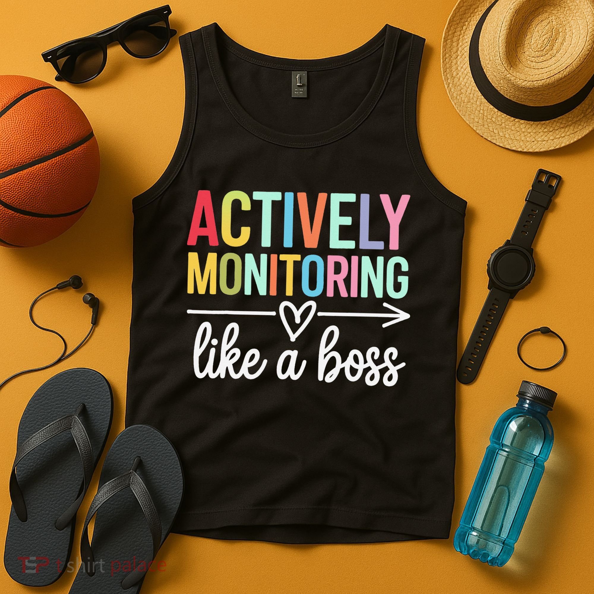 Actively Monitoring Like A Boss State Testing Day Teacher Tank Top