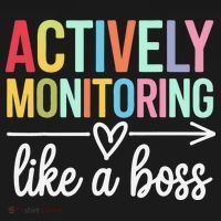 Actively Monitoring Like A Boss State Testing Day Teacher Women's T-Shirt thumb 6