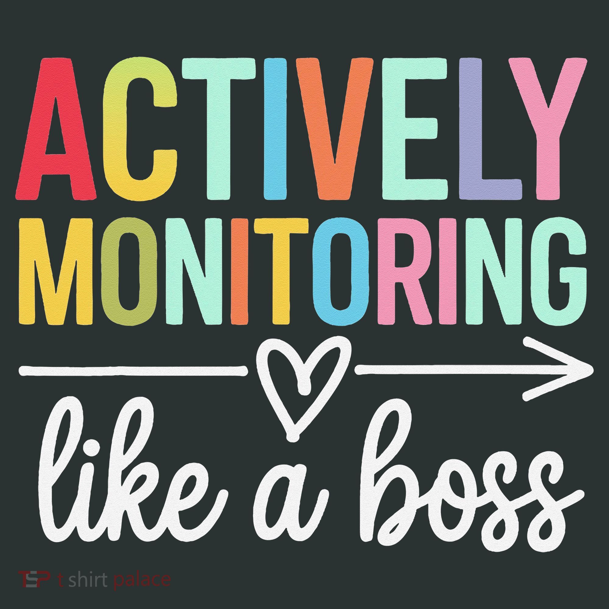 Actively Monitoring Like A Boss State Testing Day Teacher Infant Baby Jersey Bodysuit