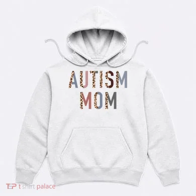 Autism Mom Leopard Print Hoodie