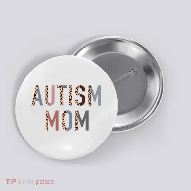 Autism Mom Leopard Print Button