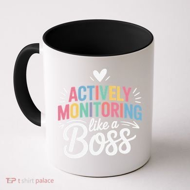 Actively Monitoring Like A Boss Test Day Testing Teacher Coffee Mug