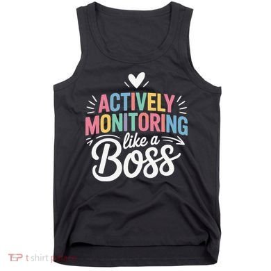 Actively Monitoring Like A Boss Test Day Testing Teacher Tank Top