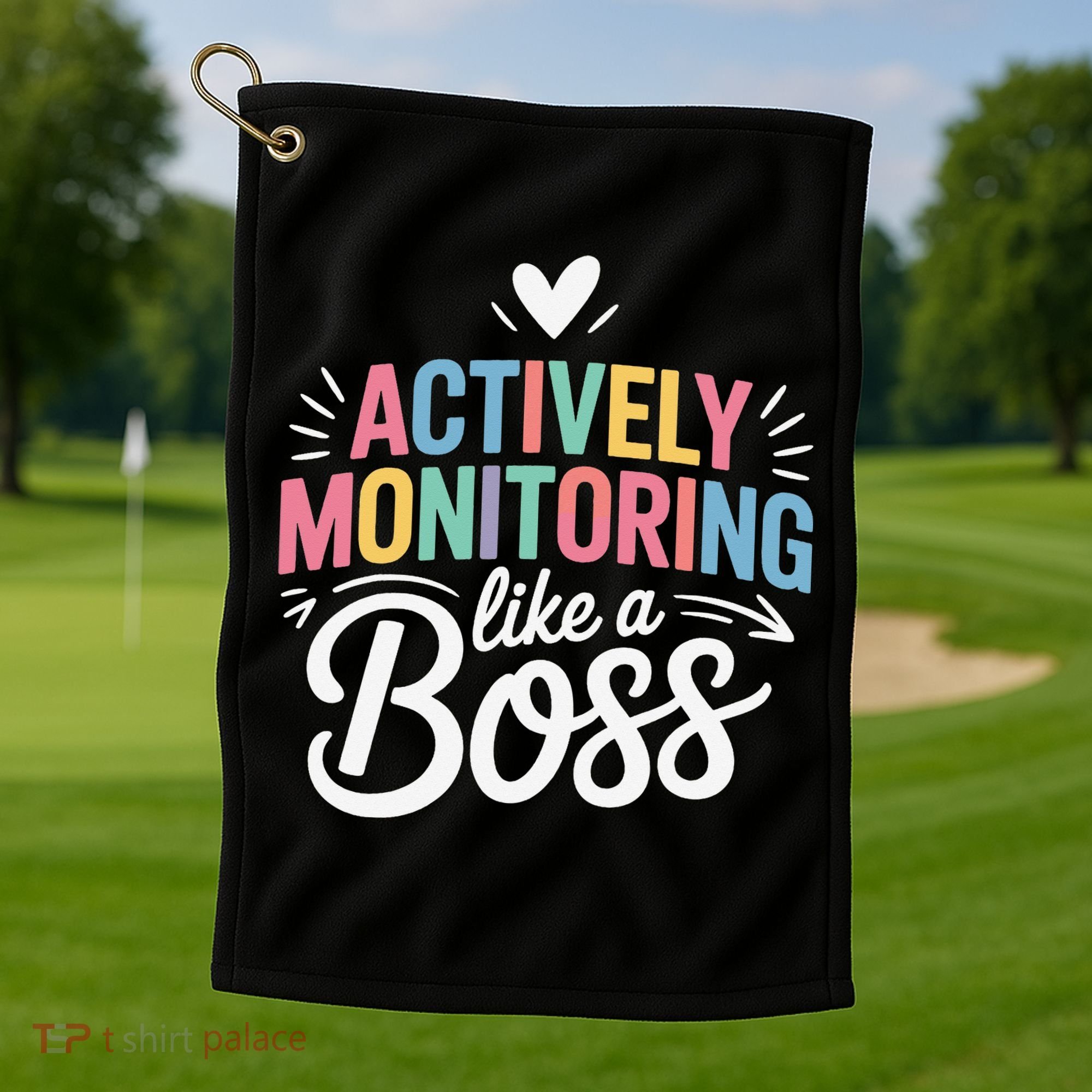 Actively Monitoring Like A Boss Test Day Testing Teacher Golf Towel