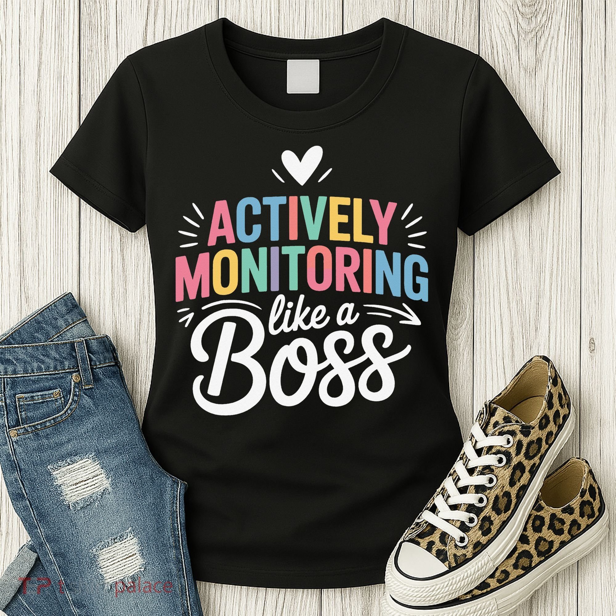 Actively Monitoring Like A Boss Test Day Testing Teacher Women's T-Shirt