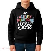 Actively Monitoring Like A Boss Test Day Testing Teacher Kids Hoodie thumb 4