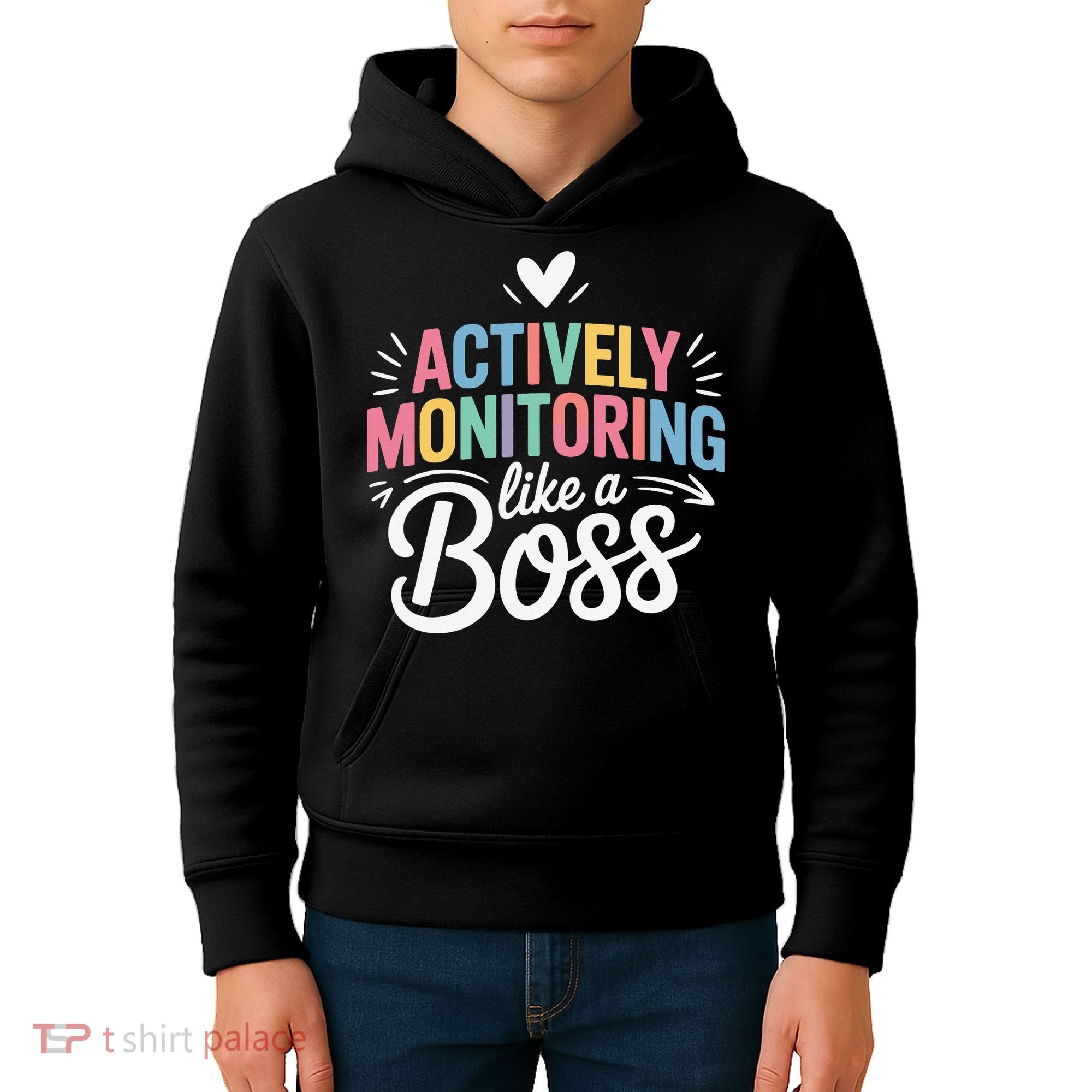 Actively Monitoring Like A Boss Test Day Testing Teacher Kids Hoodie