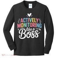 Actively Monitoring Like A Boss Test Day Testing Teacher Kids Long Sleeve Shirt thumb 0
