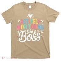 Actively Monitoring Like A Boss Test Day Testing Teacher T-Shirt thumb 0