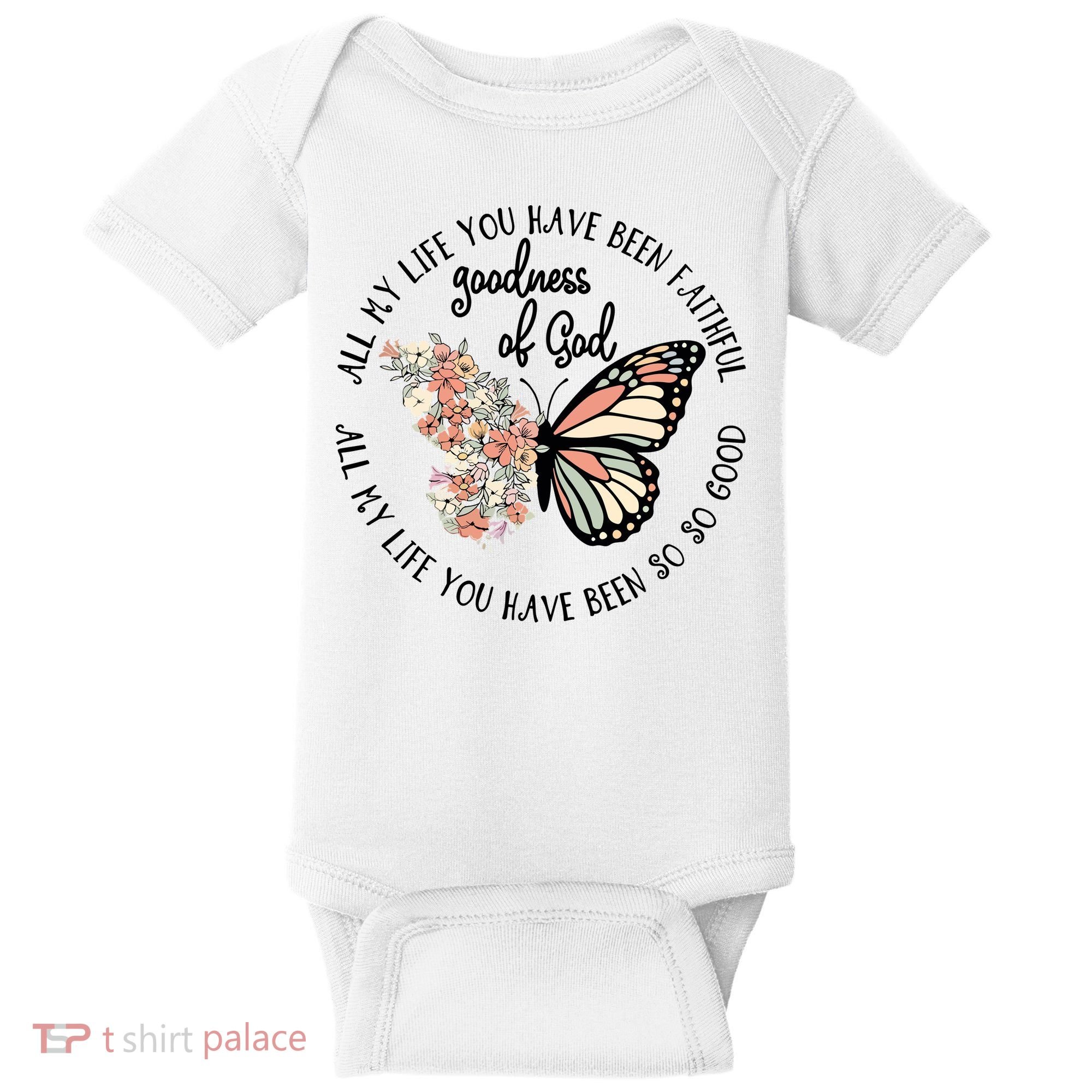 All My Life You Have Been Faithful Butterfly Christian Baby Bodysuit
