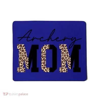 Archery Mom Leopard Archer Archery Mama Proud Parent Hunter Gift Mousepad