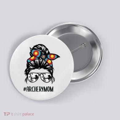 Archery Mom Life Messy Bun Hair Glasses Button
