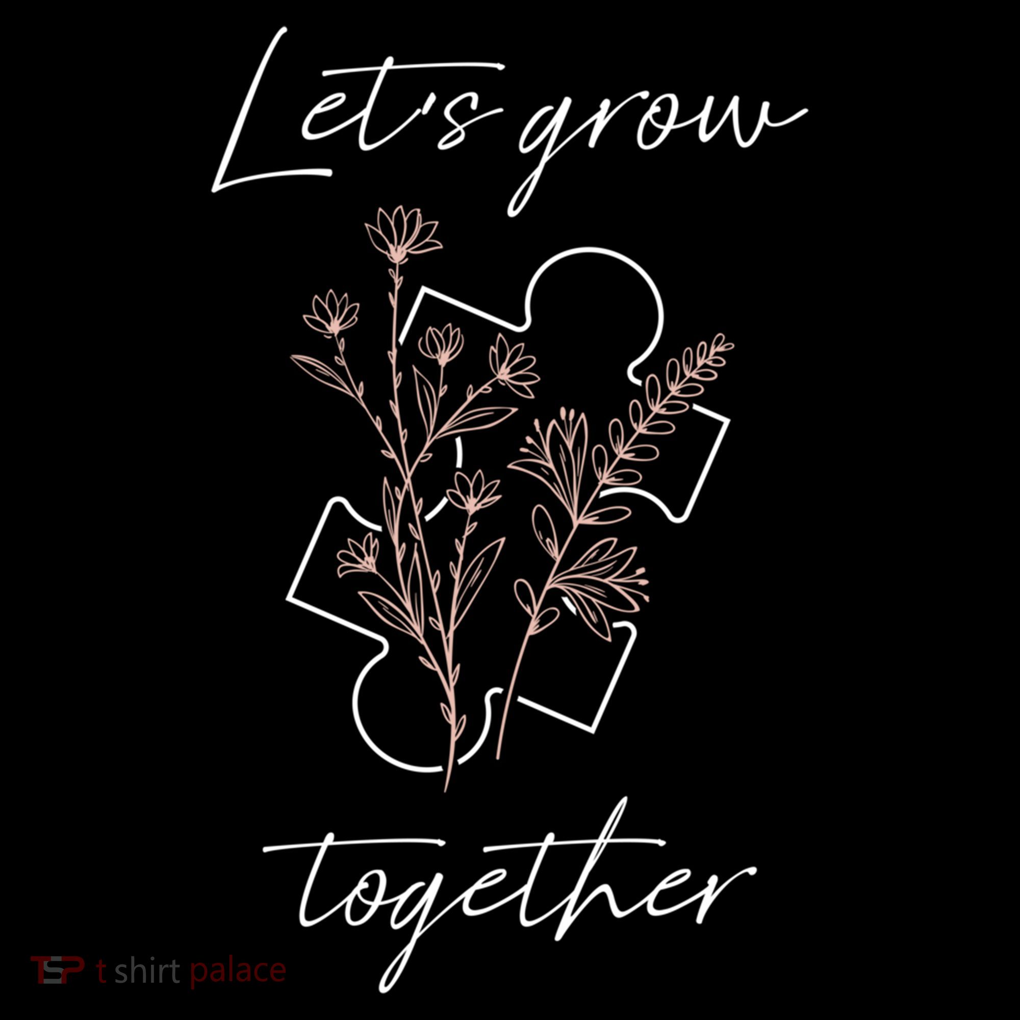 Autism Mom Let's Grow Together Puzzle Piece Autism Awareness Gift Coffee Mug