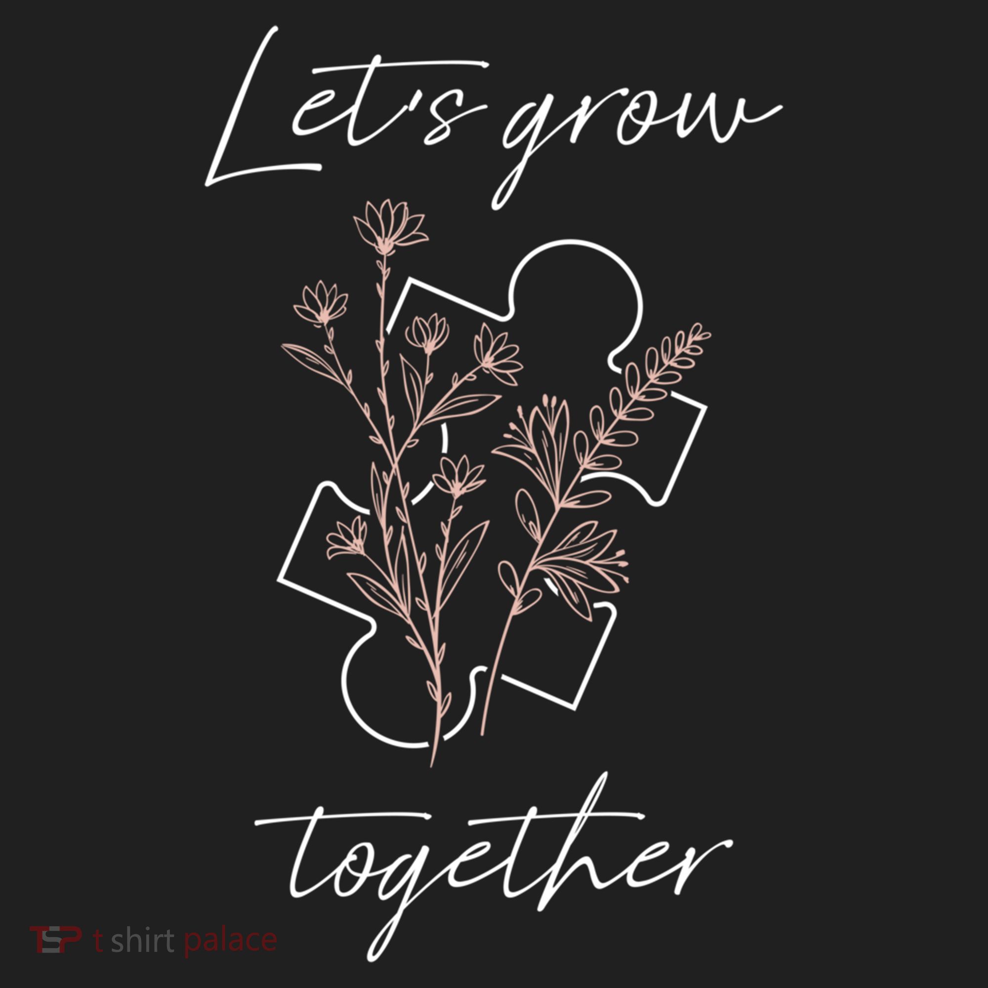Autism Mom Let's Grow Together Puzzle Piece Autism Awareness Gift Hat