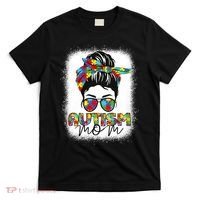Autism Mom Life Messy Bun Bleached Mothers Day Autism Mom T-Shirt thumb 0