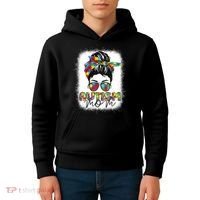 Autism Mom Life Messy Bun Bleached Mothers Day Autism Mom Kids Hoodie thumb 4