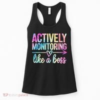 Actively Monitoring Like A Boss State Testing Day Teacher Women's Tank Top thumb 0