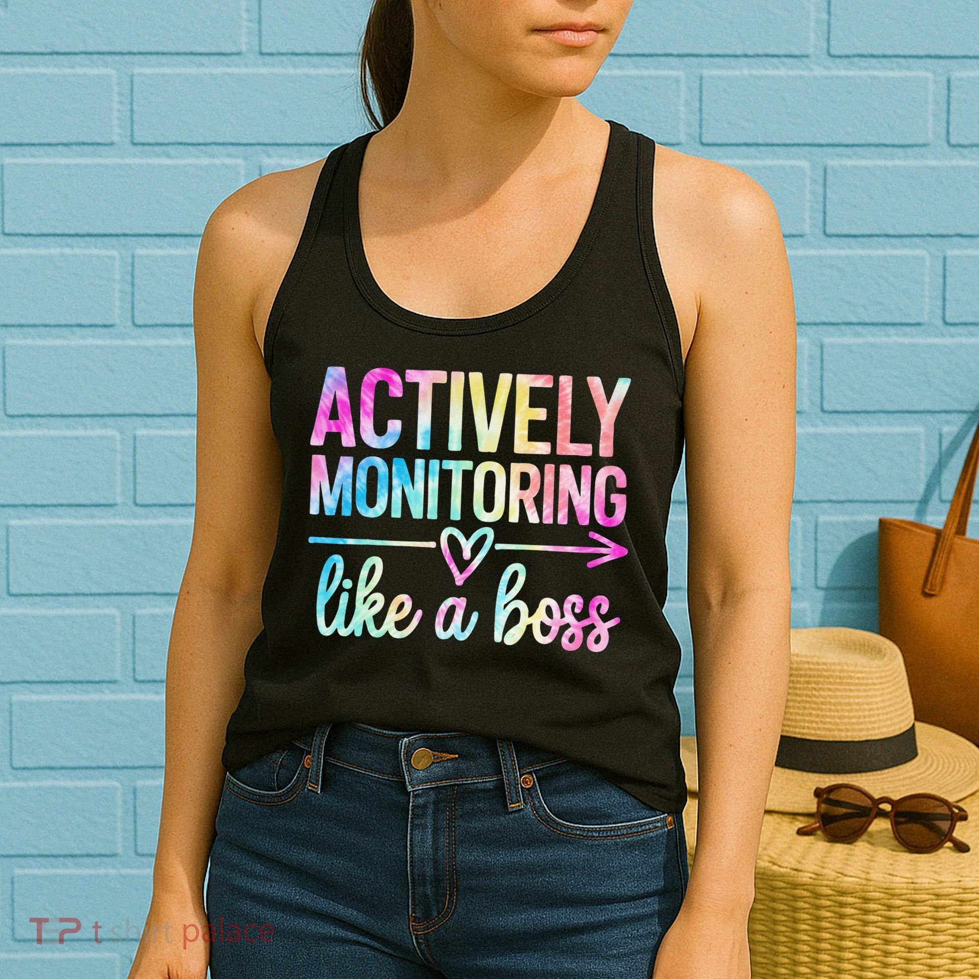 Actively Monitoring Like A Boss State Testing Day Teacher Women's Tank Top