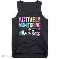 Actively Monitoring Like A Boss State Testing Day Teacher Tank Top thumb 0
