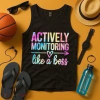 Actively Monitoring Like A Boss State Testing Day Teacher Tank Top thumb 4