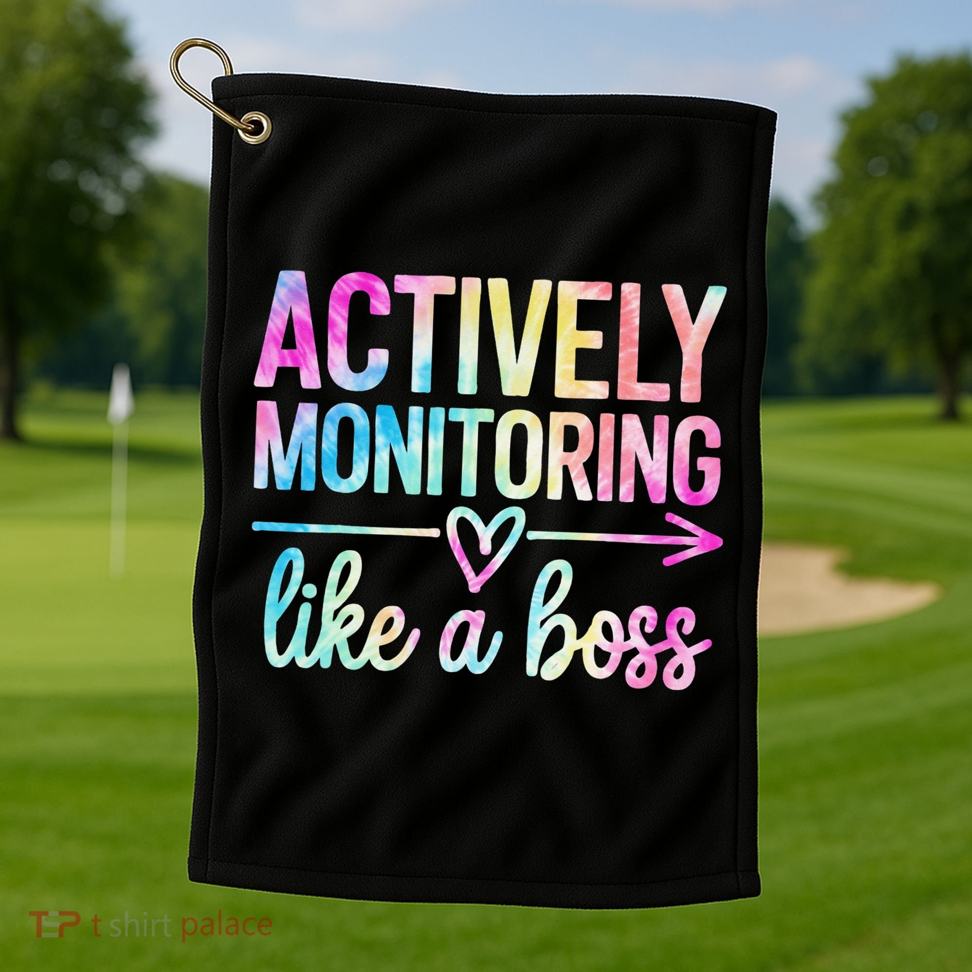 Actively Monitoring Like A Boss State Testing Day Teacher Golf Towel