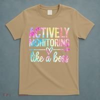 Actively Monitoring Like A Boss State Testing Day Teacher T-Shirt thumb 5