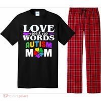 Autism Mom Love Needs No Words Funny Gift Cute Gift Pajama Set thumb 0