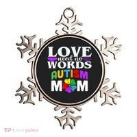 Autism Mom Love Needs No Words Funny Gift Cute Gift Ornament thumb 0