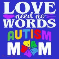 Autism Mom Love Needs No Words Funny Gift Cute Gift Mousepad thumb 1