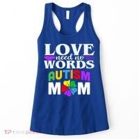 Autism Mom Love Needs No Words Funny Gift Cute Gift Women's Tank Top thumb 0
