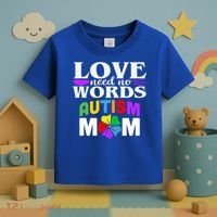 Autism Mom Love Needs No Words Funny Gift Cute Gift Toddler T-Shirt thumb 3