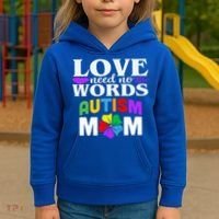 Autism Mom Love Needs No Words Funny Gift Cute Gift Kids Hoodie thumb 3