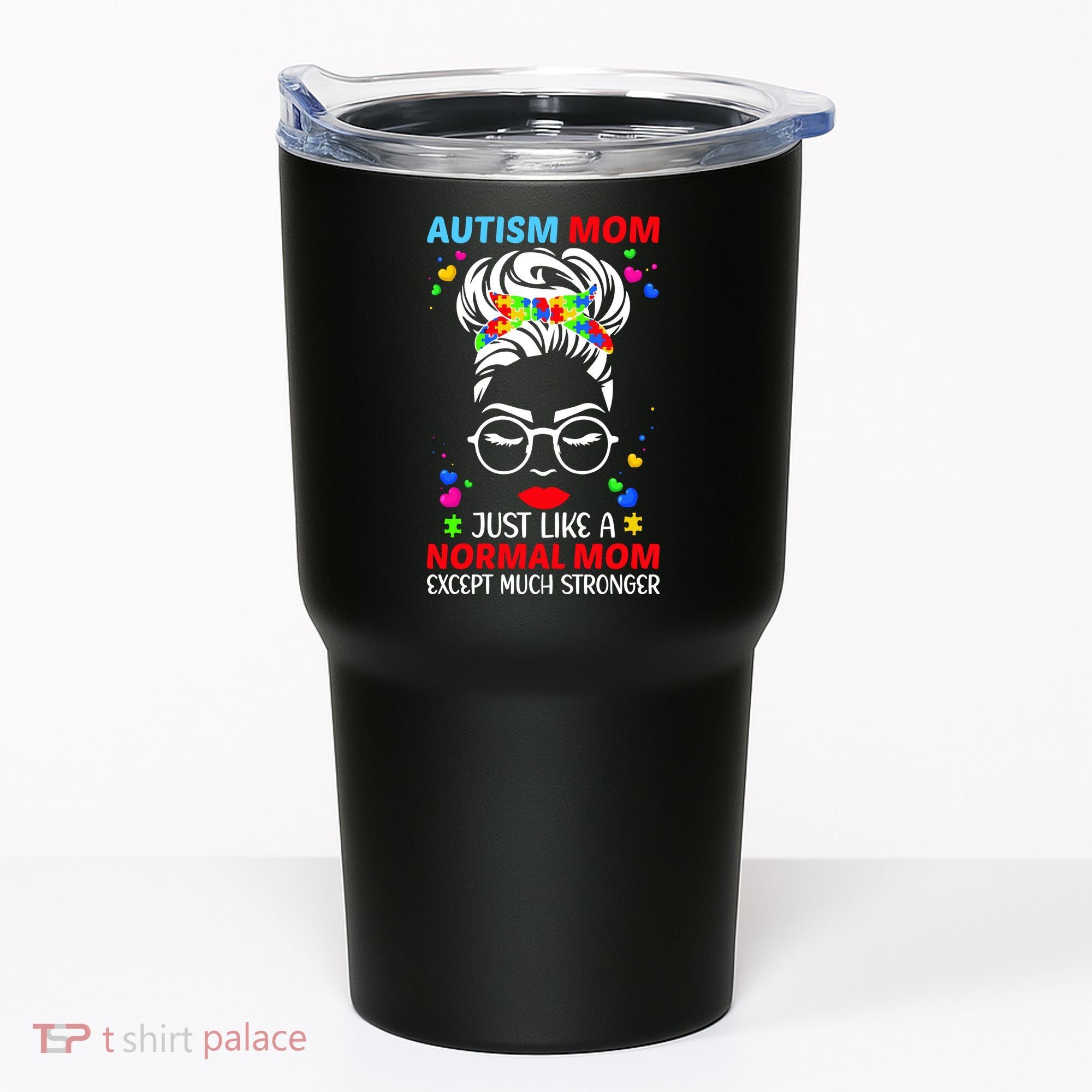 Autism Mom Much Stronger Awareness Messy Bun Puzzle Tumbler