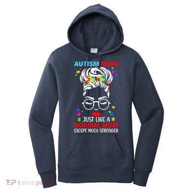 Autism Mom Much Stronger Awareness Messy Bun Puzzle Women's Hoodie