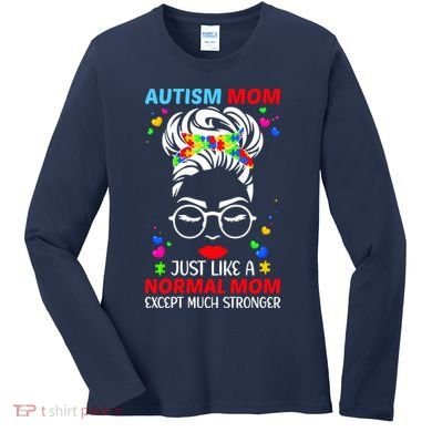 Autism Mom Much Stronger Awareness Messy Bun Puzzle Women's Long Sleeve Shirt