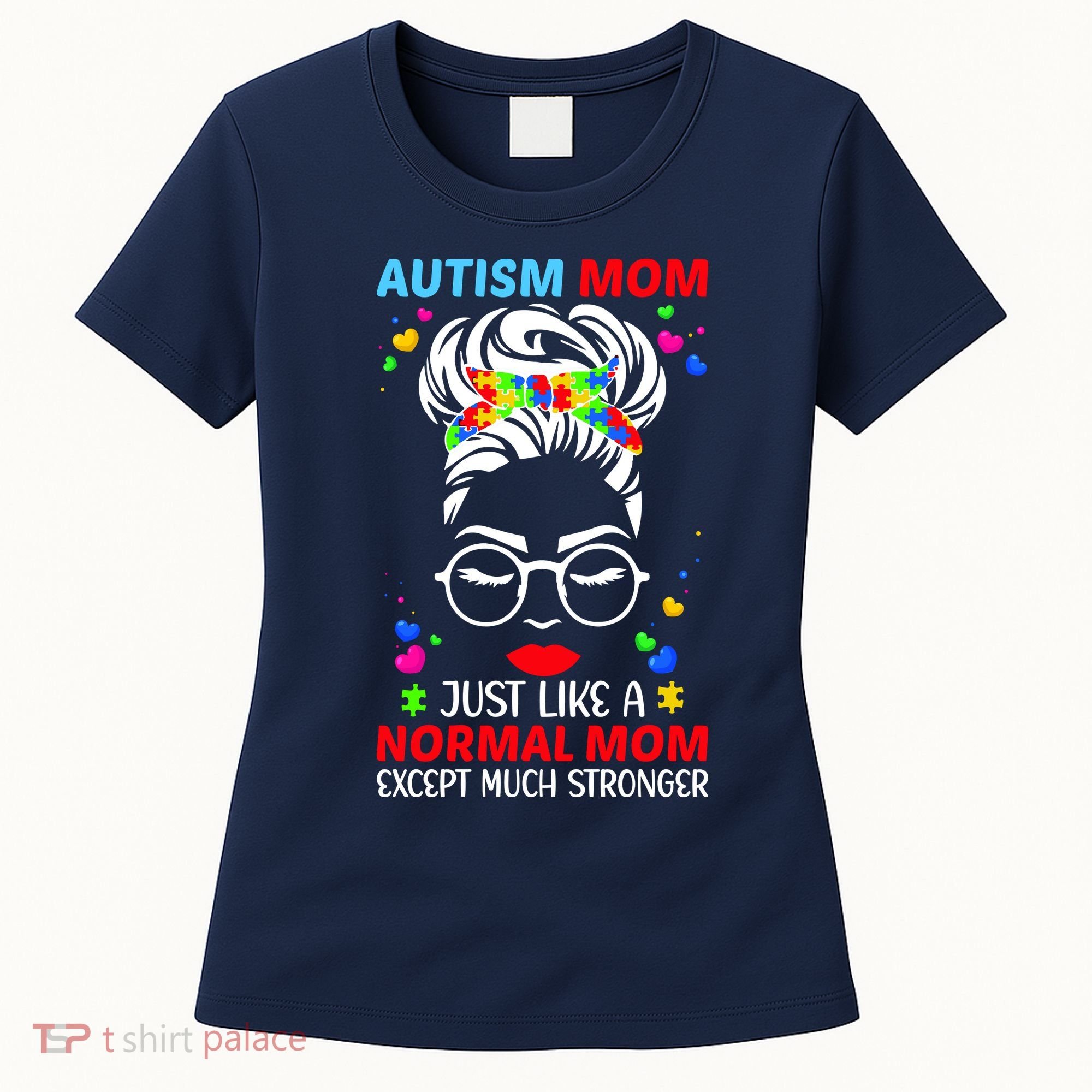 Autism Mom Much Stronger Awareness Messy Bun Puzzle Women's T-Shirt