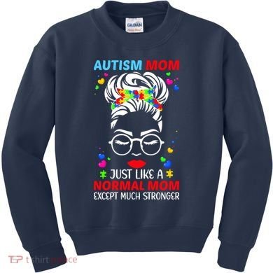 Autism Mom Much Stronger Awareness Messy Bun Puzzle Kids Sweatshirt