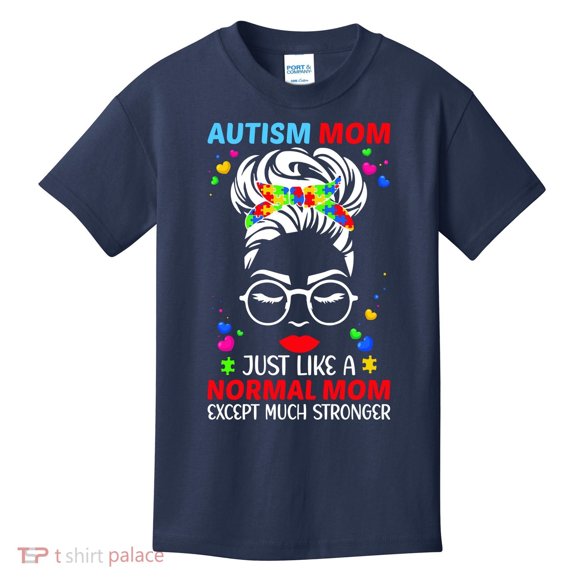 Autism Mom Much Stronger Awareness Messy Bun Puzzle Kids T-Shirt