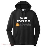 All My Money Is In Bitcoin, Funny Bitcoin Meme, BTC Crypto Performance Fleece Hoodie thumb 0