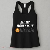 All My Money Is In Bitcoin, Funny Bitcoin Meme, BTC Crypto Women's Tank Top thumb 3