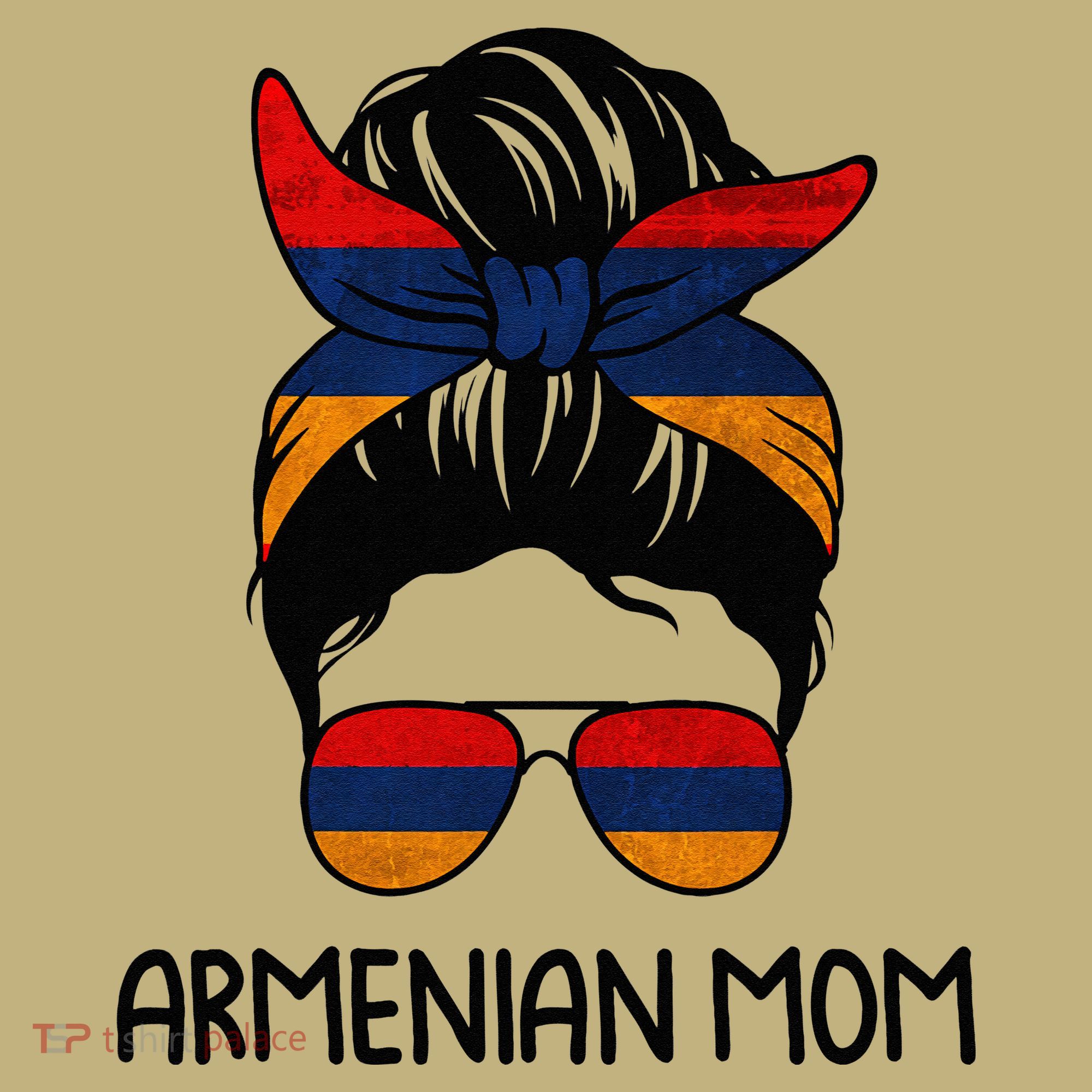 Armenian Mom Messy Bun Sunglasses Flag Mothers Day Button