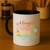 Always My Mother Forever My Friend Coffee Mug thumb 4